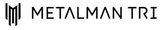 Metalman Triathlon Logo
